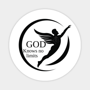 God knows no limits Magnet